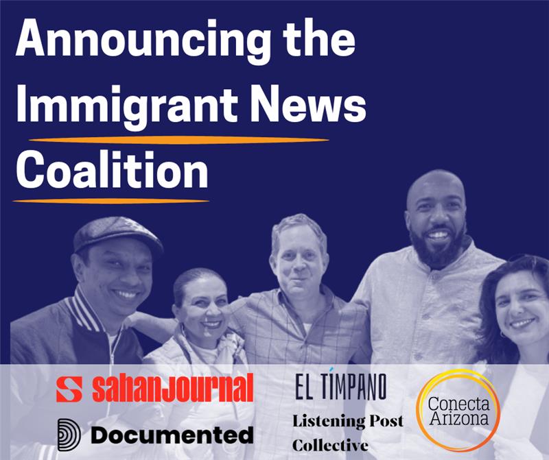 Four Immigrant Serving LPC Partners Announce the Formation of the Immigrant News Coalition